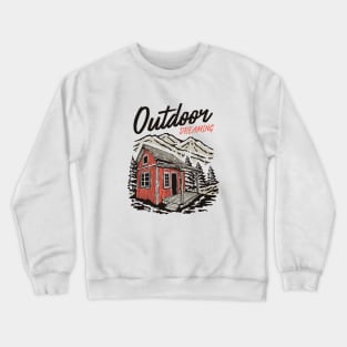 Outdoor Dreaming Crewneck Sweatshirt